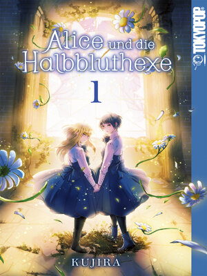 cover image of Alice und die Halbbluthexe, Band 1